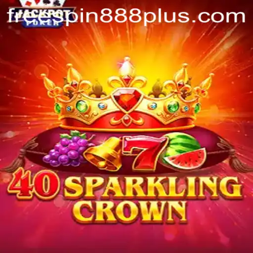 Discovering 40SparklingCrown: Your Ultimate Gaming Experience