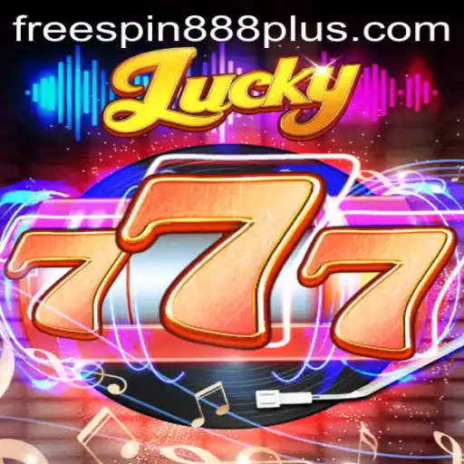 Explore the Thrills of Lucky777 with FREESPIN888