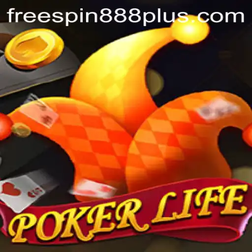 Exploring the Thrilling World of PokerLife and Unraveling the Secrets of FREESPIN888